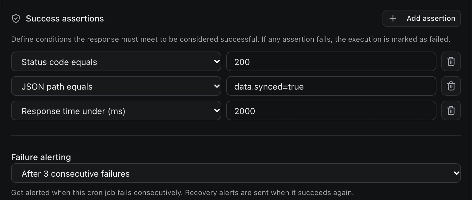 Success assertions on a cron job: status code equals 200, a JSON path, and a response-time limit