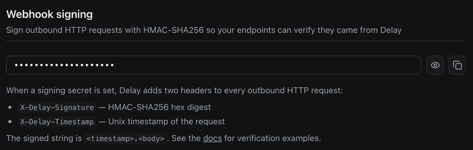 Webhook signing settings with the X-Delay-Signature and X-Delay-Timestamp headers
